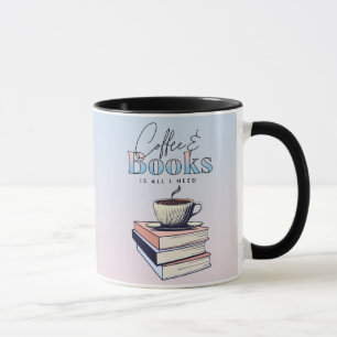 boeken en koffie is alles wat ik nodig heb mok