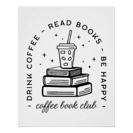 Boeken en koffie liefhebber club boekenwinkel perfect poster