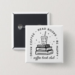Boeken en koffie liefhebber club boekenwinkel vierkante button 5,1 cm