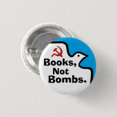 Boeken, geen bommen. Buton Ronde Button 3,2 Cm (Voorkant /achterkant)