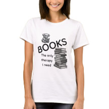 Boeken Het Enige Therapie Dat Ik Nodig Heb T-shirt