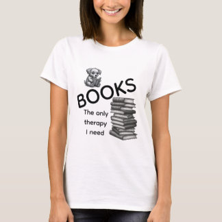 Boeken Het Enige Therapie Dat Ik Nodig Heb T-shirt