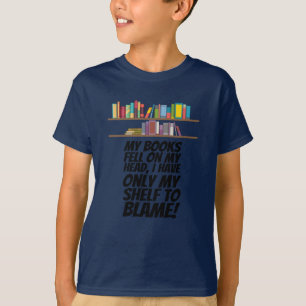 Boeken - Ik Heb Alleen Mijn Boekenplank Te Blamere T-shirt