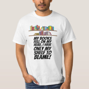 Boeken - Ik heb alleen mijn plank om te beschuldig T-shirt
