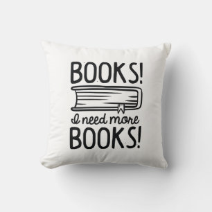 Boeken! Ik heb meer boeken nodig. Kussen