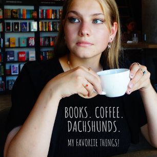 Boeken Koffie Dachshunds. Mijn favoriete dingen! T-shirt