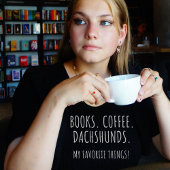 Boeken Koffie Dachshunds. Mijn favoriete dingen! T-shirt