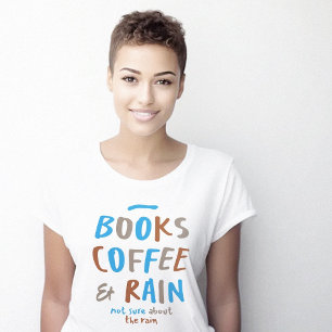 Boeken Koffie Regen Grappig Schattige T-shirt