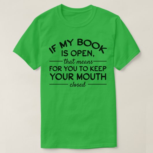 Boeken lezen Bibliotheek Boek Lover Funny Book R T-shirt (Design voorkant)