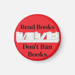 Boeken lezen, geen boeken verbieden magneet