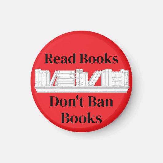 Boeken lezen, geen boeken verbieden magneet (Voorkant)