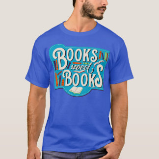 Boeken lief Boeken T-shirt