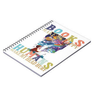 Boeken maken me blij dat mensen mijn hoofd Hurt ma Notitieboek