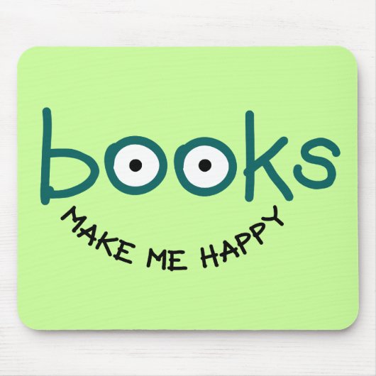Boeken maken me gelukkig muismat (Voorkant)