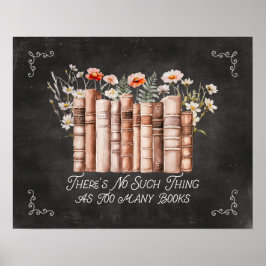 Boeken met bloemen en citaat op zwart schoolbord poster