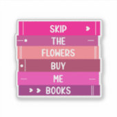 Boeken Niet Bloemen Sticker (Voorkant)