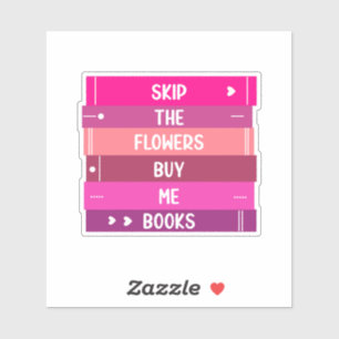 Boeken Niet Bloemen Sticker