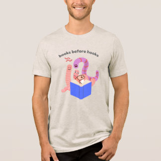 Boeken voor Hooks Worms Tri-Blend T-shirt