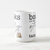 Boeken zijn als verhaaltaco's koffiemok (Center)