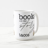 Boeken zijn als verhaaltaco's koffiemok (Voorkant rechts)