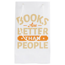 Boeken zijn beter dan mensen Grappige lezer cadeau