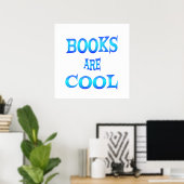 Boeken zijn cool - Vanaf $ 11,80 Poster (Thuiskantoor)