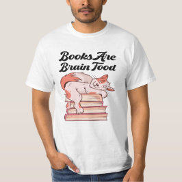 Boeken zijn hersenvoer t-shirt