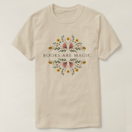 Boeken zijn Magische Boeken Moederdag Geschenken T-shirt