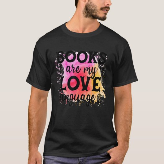 Boeken zijn mijn favoriete taal die de bladwijzer  t-shirt (Voorkant)