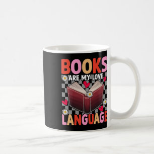 Boeken zijn mijn liefdestaal Lezer Bibliothecaris Koffiemok