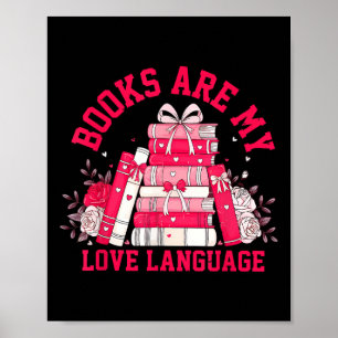 Boeken zijn mijn liefdestaal Lezer Bibliothecaris Poster