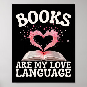 Boeken zijn mijn liefdestaal Lezer Bibliothecaris Poster