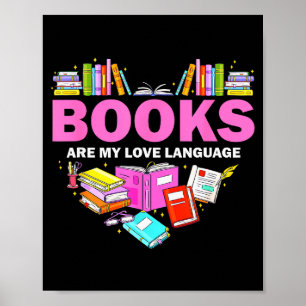 Boeken zijn mijn liefdestaal Lezer Bibliothecaris Poster