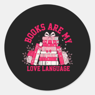 Boeken zijn mijn liefdestaal - Valentijn Boek Lief Ronde Sticker