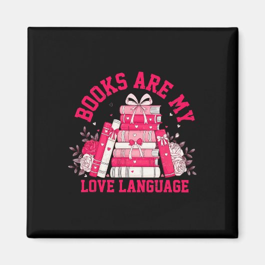 Boeken zijn mijn liefdestaal - Valentijnsboekliefh Magneet (Voorkant)