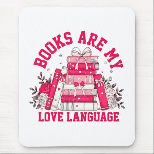 Boeken zijn mijn liefdestaal, Valentijnsdag Muismat