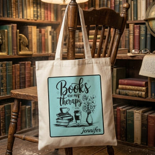Boeken zijn mijn therapie   Persoonlijk cadeau voo Tote Bag