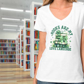 Boeken zijn My Love Language Vrouwen V-hals T-shir T-shirt