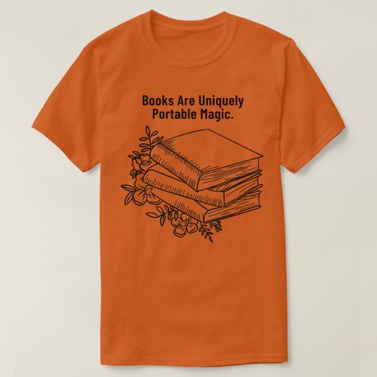 Boeken zijn uniek draagbaar, Magisch T-shirt (Design voorkant)