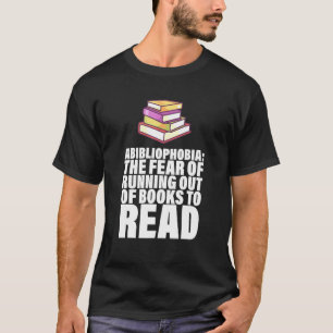 boekenbibliofobie de angst om het boek te verlaten t-shirt