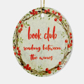 Boekenclub Funny Reading between the Wines Holiday Keramisch Ornament (Links)