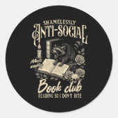 Boekenliefhebber die onbeschaamd antisociaal leest ronde sticker (Voorkant)