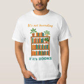 Boekenliefhebber Humorous T-shirt (Voorkant)