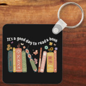 Boekenliefhebbers citeren, het is een goede dag om sleutelhanger (Achterkant)