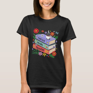 Boekenliefhebbers Fantasy Drama Tragedie Subtiele  T-shirt