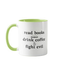 Boekenwormen Lees boeken Drink Coffee Fight Evil