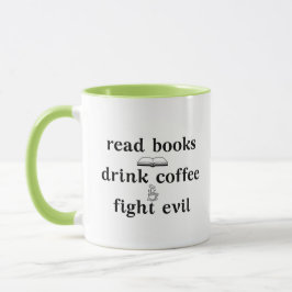 Boekenwormen Lees boeken Drink Coffee Fight Evil Mok