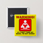 Boekenwurm Boekenliefhebber Grappige Knoop Badge S Vierkante Button 5,1 Cm (Voorkant /achterkant)