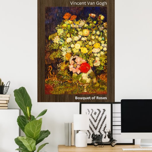 Boeket van Rozen-Vincent Van Gogh Poster (Thuiskantoor)