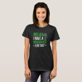 Boekhoud Spreadsheet Ontspan Ik Heb Een Spreadshee T-shirt (Voorkant volledig)